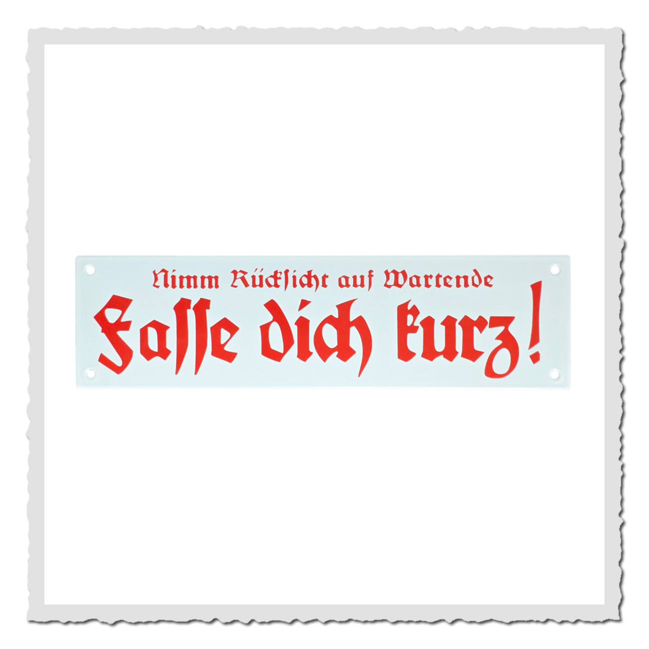 Emailleschild „Nimm Rücksicht auf Wartende – Fasse Dich kurz!“ im Telefonzellen-Stil, weiß-rot